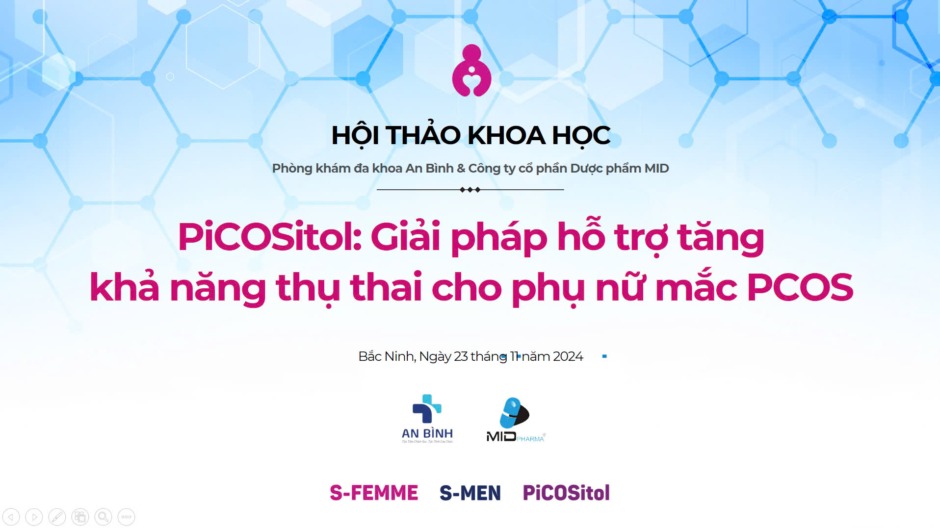 hoi-thao-khoa-hoc-s-femme--picositol-tai-benh-vien-da-khoa-an-binh-bac-ninh
